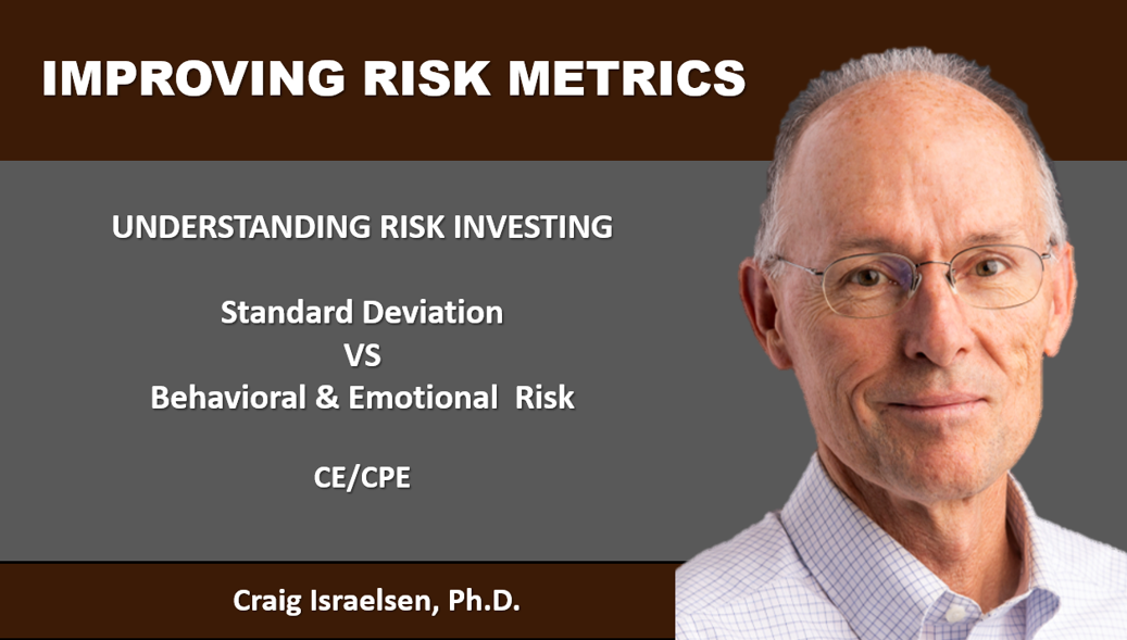Is Volatility The Same As Risk? Craig Israelsen’s Portfolio Design CE Course, April 2023