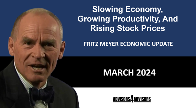 Slowing Economy, Growing Productivity, And Rising Stock Prices