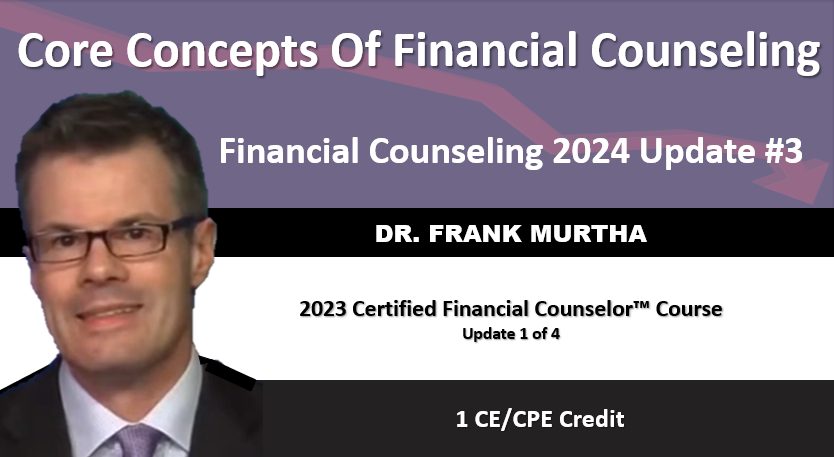 Financial Counseling Introduction and Overview (1 Credit)