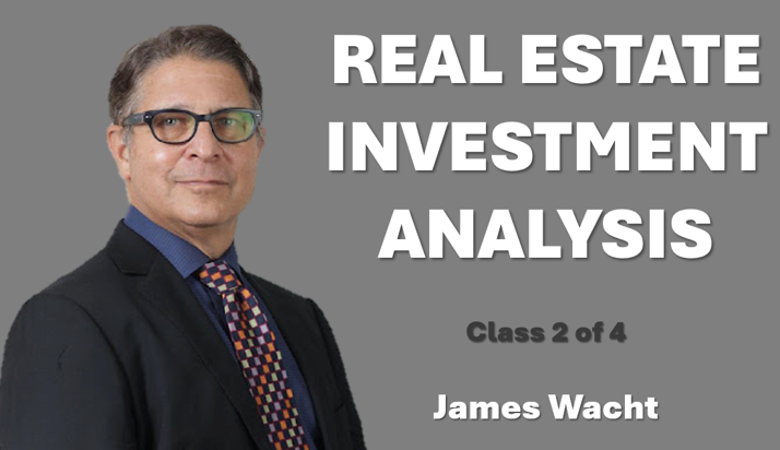 Key Metrics In Real Estate Analysis, Class 2 of 4